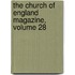 The Church Of England Magazine, Volume 28