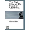 The Civil Code Of The State Of California door James Henry Deering