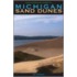 The Complete Guide to Michigan Sand Dunes