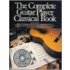 The Complete Guitar Player Classical Book