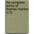 The Complete Works Of Thomas Manton (V.3)
