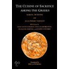The Cuisine of Sacrifice Among the Greeks by Marcel Detienne