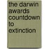 The Darwin Awards Countdown to Extinction