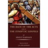 The Date of Acts and the Synoptic Gospels door Adolf Harnack