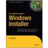 The Definitive Guide to Windows Installer door Phil Wilson