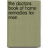 The Doctors Book of Home Remedies for Men