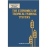 The Economics of Tropical Farming Systems door Upton Martin