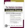 The Employee Assistance Treatment Planner by James M. Oher