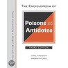 The Encyclopedia of Poisons and Antidotes door Lynn Sonberg