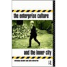 The Enterprise Culture and the Inner City door Nicholas Deakin