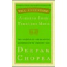 The Essential Ageless Body, Timeless Mind by Dr Deepak Chopra