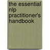 The Essential Nlp Practitioner's Handbook door Murielle Maupoint