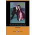 The Girl With The Green Eyes (Dodo Press)