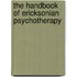 The Handbook Of Ericksonian Psychotherapy