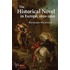 The Historical Novel in Europe, 1650-1950
