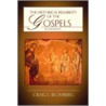 The Historical Reliability Of The Gospels door Dr Craig L. Blomberg