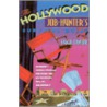 The Hollywood Job-Hunter's Survival Guide door Hugh Taylor