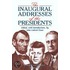 The Inaugural Addresses Of The Presidents