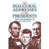 The Inaugural Addresses Of The Presidents door Random House Value Publishing