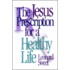 The Jesus Prescription For A Healthy Life