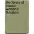 The Library Of Classic Women's Literature