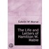 The Life And Letters Of Hamilton W. Mabie