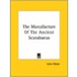 The Manufacture Of The Ancient Scarabaeus