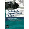 The Market For Corporate Control In Japan door Enrico Colcera