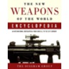 The New Weapons of the World Encyclopedia by The Diagram Group