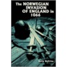 The Norwegian Invasion of England in 1066 door Kelly Devries
