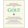 The Official Patient's Sourcebook On Gout by Icon Health Publications