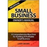 The Official Small Business Owners Manual door Larry Brown