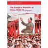 The People's Republic Of China Since 1949 door Michael Lynch