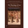 The Physiology Of Love And Other Writings by Paolo Mantegazza