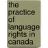 The Practice Of Language Rights In Canada