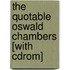The Quotable Oswald Chambers [with Cdrom]