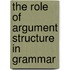 The Role Of Argument Structure In Grammar