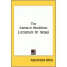 The Sanskrit Buddhist Literature Of Nepal door Rajendralala Mitra