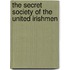 The Secret Society Of The United Irishmen