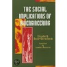 The Social Implications Of Bioengineering door Elisabeth Beck-Gernsheim