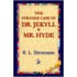 The Strange Case Of Dr.Jekyll And Mr Hyde