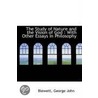 The Study Of Nature And The Vision Of God door Blewett George John