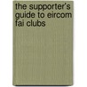 The Supporter's Guide To Eircom Fai Clubs door Onbekend