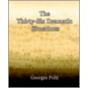 The Thirty-Six Dramatic Situations (1917) door Polti Georges Polti