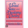 The United States as a Developing Country door Martin J. Sklar