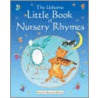 The Usborne Little Book Of Nursery Rhymes by Emma Danes