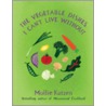 The Vegetable Dishes I Can't Live Without door Mollie Katzen