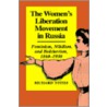 The Women's Liberation Movement In Russia door Richard Stites
