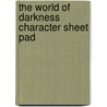 The World of Darkness Character Sheet Pad door World of Darkness