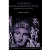 The World Of Juba Ii And Kleopatra Selene by Duane W. Roller